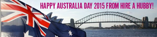 Happy Australia Day 2015 from Hire A Hubby!