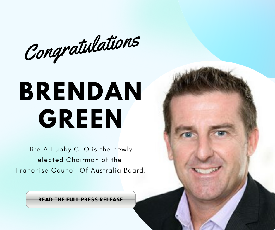 Hire A Hubby CEO, Brendan Green, elected to Chairman of FCA Board