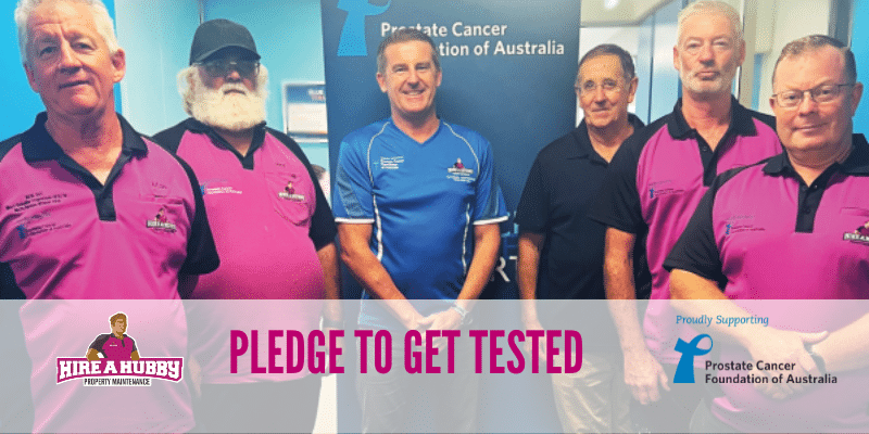 Hire A Hubby joins PCFA in the pledge to get tested for prostate cancer.